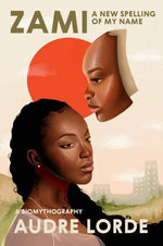 zami: a new spelling of my name