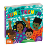 let's celebrate juneteenth board book
