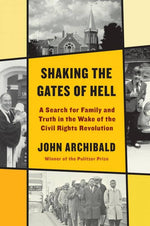 shaking the gates of hell: a search for family and truth