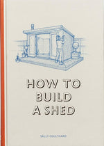 how to build a shed