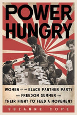 power hungry: women of the black panther party