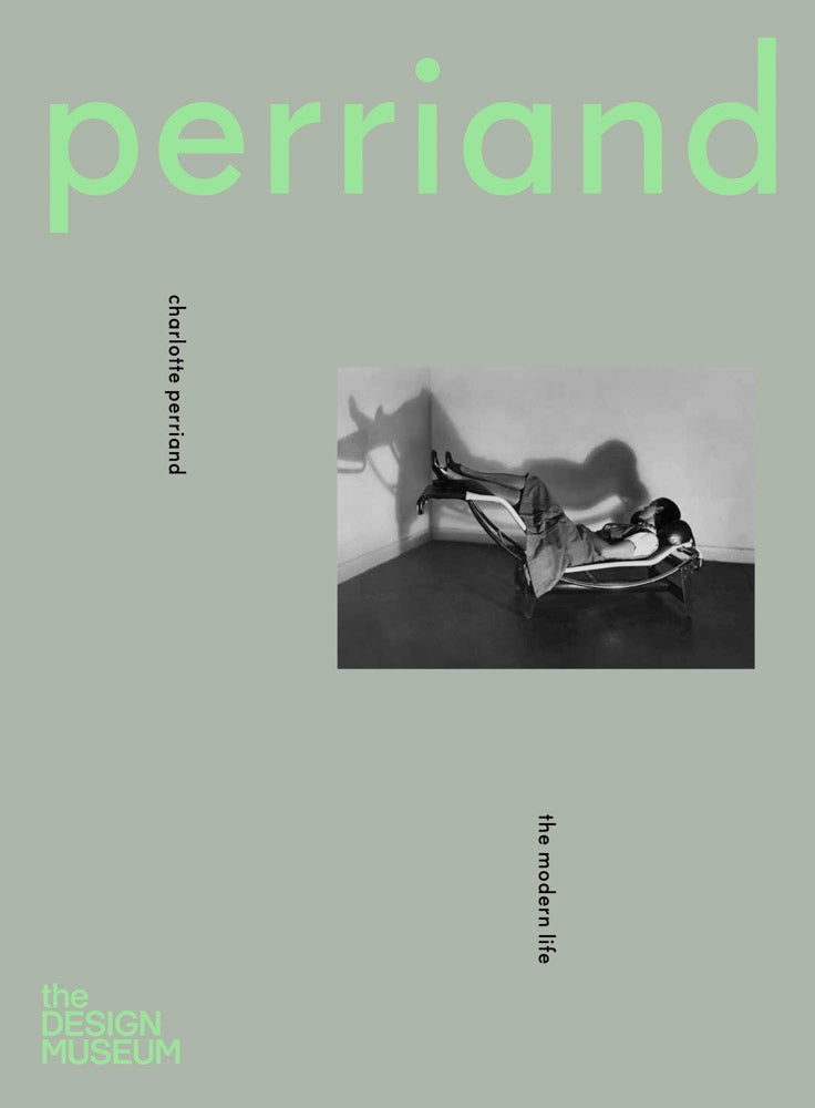 charlotte perriand: the modern life
