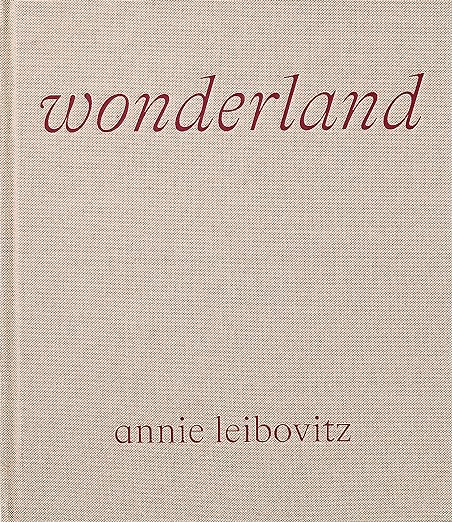annie liebovitz: wonderland