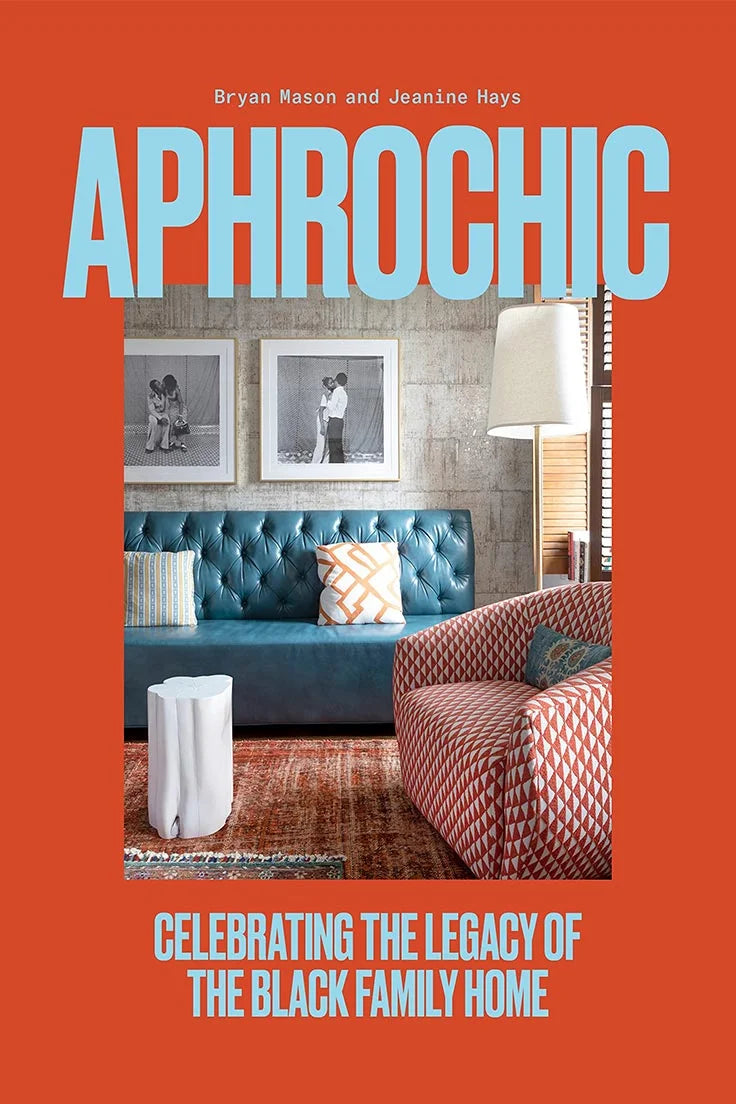 aphrochic: celebrating the legacy of the black family home
