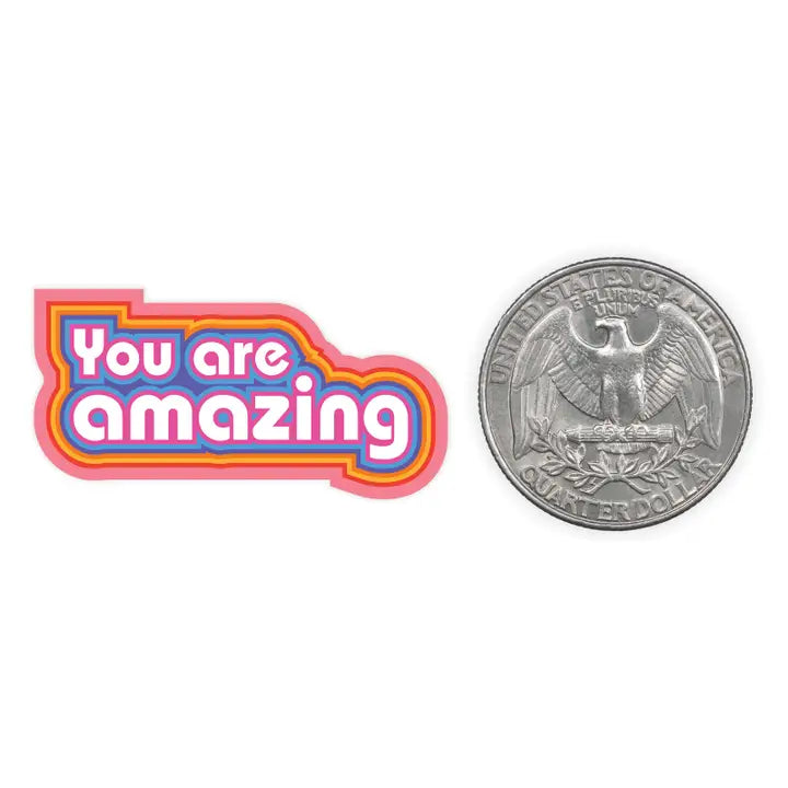 you are amazing sticker