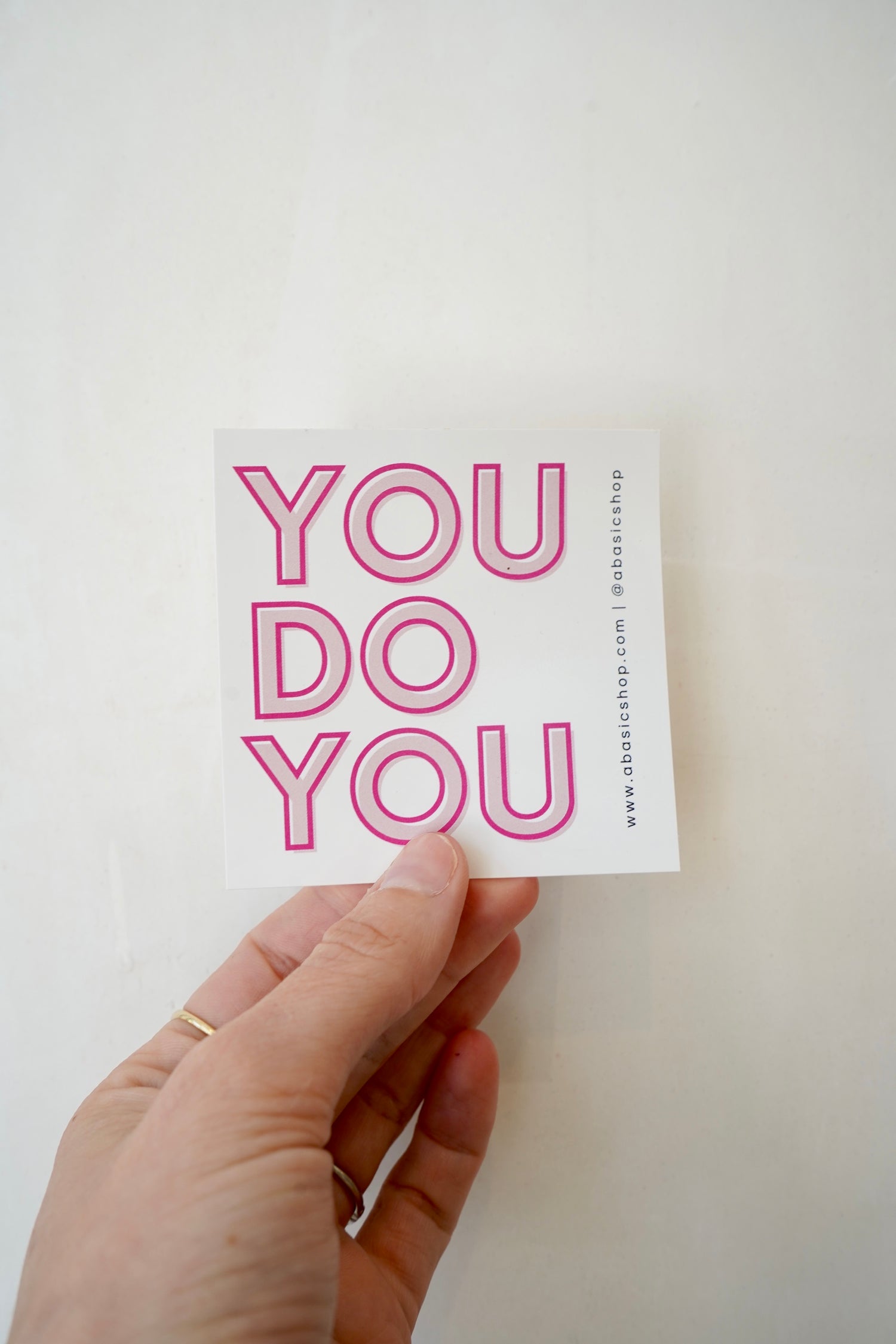 'YOU DO YOU' 3" vinyl sticker - rose